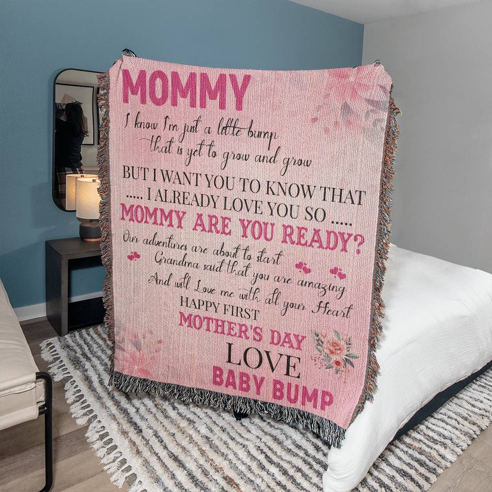 Mommy Are You Ready...  - Heirloom Woven Blanket - Gift for Mom from Baby Bump  - Mother's Day Gift - Mom To Be Gift - Baby Shower Gift - Expectant Mother Gift From Family & Friends