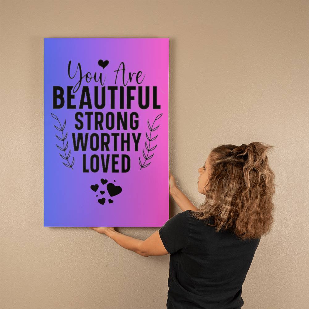 You Are BEAUTIFUL STRONG WORTHY LOVED - Gallery Wrapped Canvas (2:3) - Graduation - Mother's Day Gift - Encouragement Gift - Inspirational Gift For Family & Friends Gift - Birthday - Special Occasion Gift