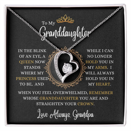 Grandpa - To My Granddaughter - A Queen Now Stands - Forever Love Necklace - Granddaughter Gift - Birthday Gift - Holiday Gift