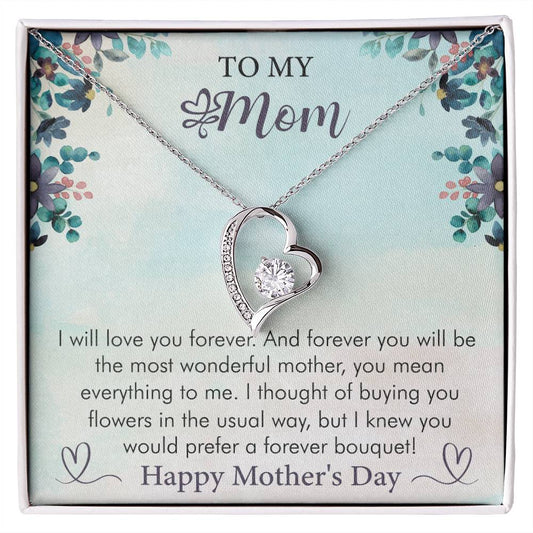 Happy Mother's Day - I Will Love You Forever - Forever Love  Necklace - Gift for Mom - Mother's Day Gift