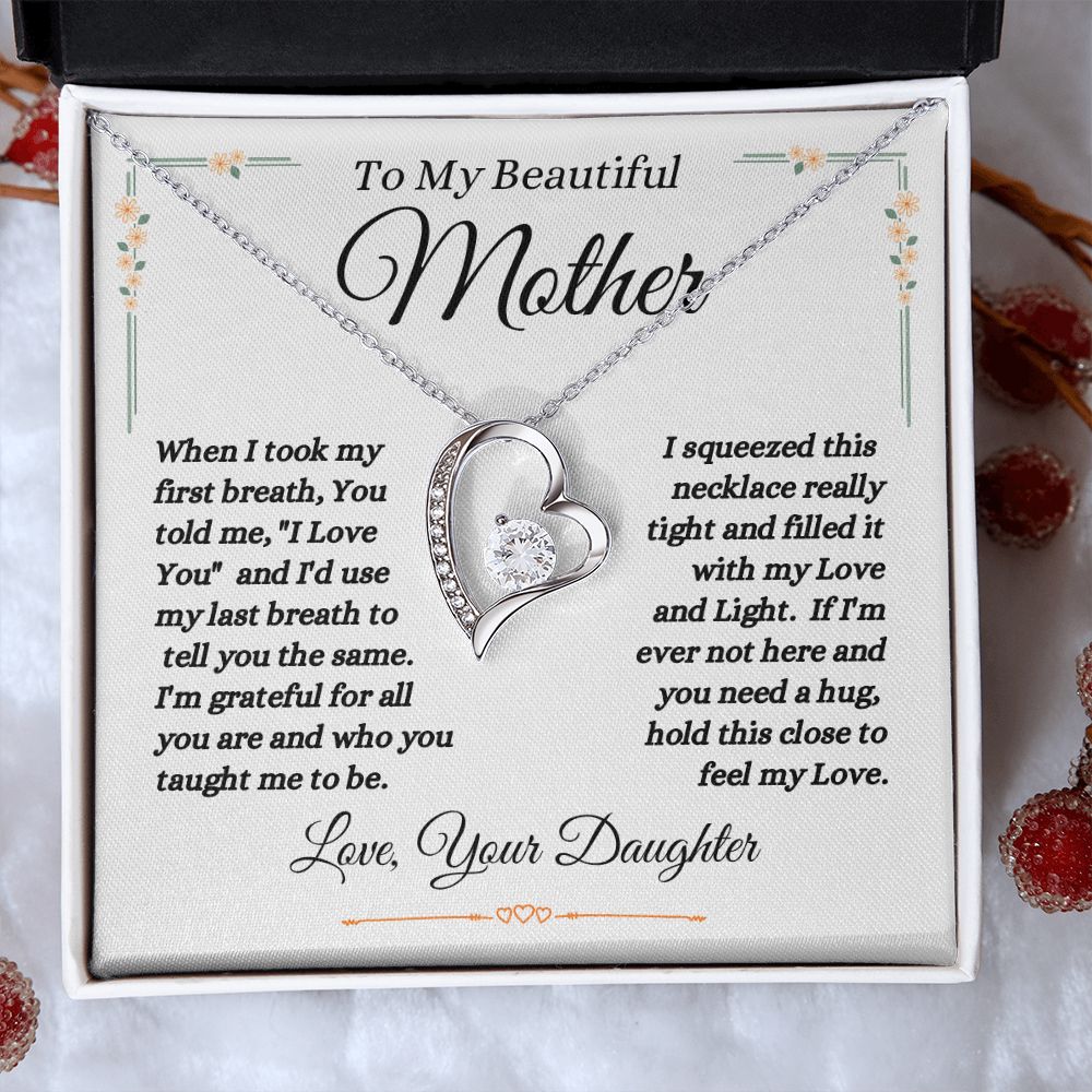 Daughter - To My Beautiful Mother - Love And Light - Forever Love Necklace - Mother Gift - Mother's Day- Birthday Gift - Holiday Gift