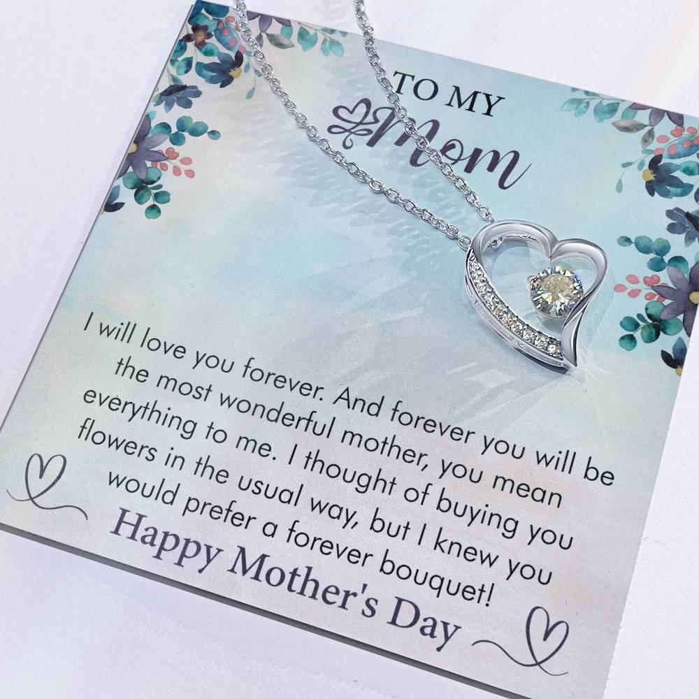 Happy Mother's Day - I Will Love You Forever - Forever Love  Necklace - Gift for Mom - Mother's Day Gift