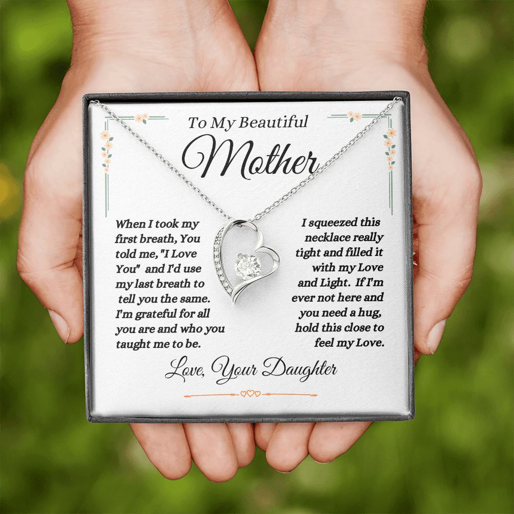 Daughter - To My Beautiful Mother - Love And Light - Forever Love Necklace - Mother Gift - Mother's Day- Birthday Gift - Holiday Gift