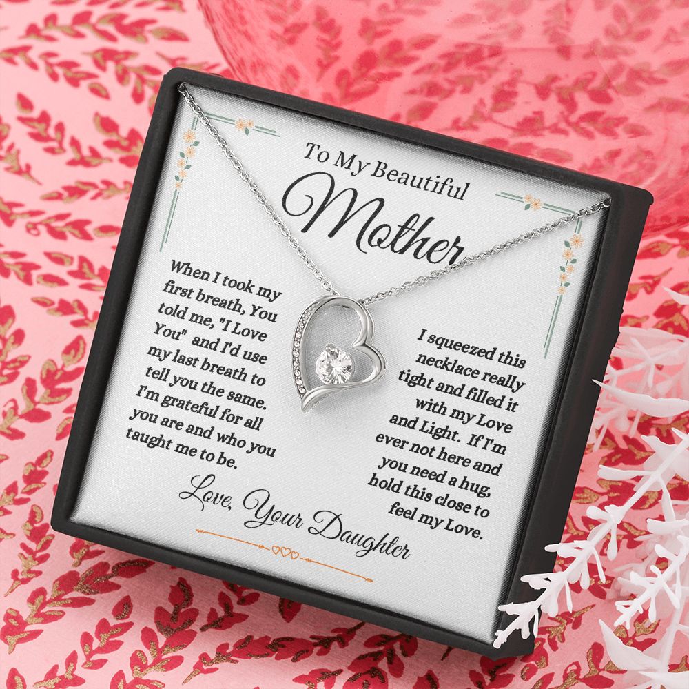 Daughter - To My Beautiful Mother - Love And Light - Forever Love Necklace - Mother Gift - Mother's Day- Birthday Gift - Holiday Gift