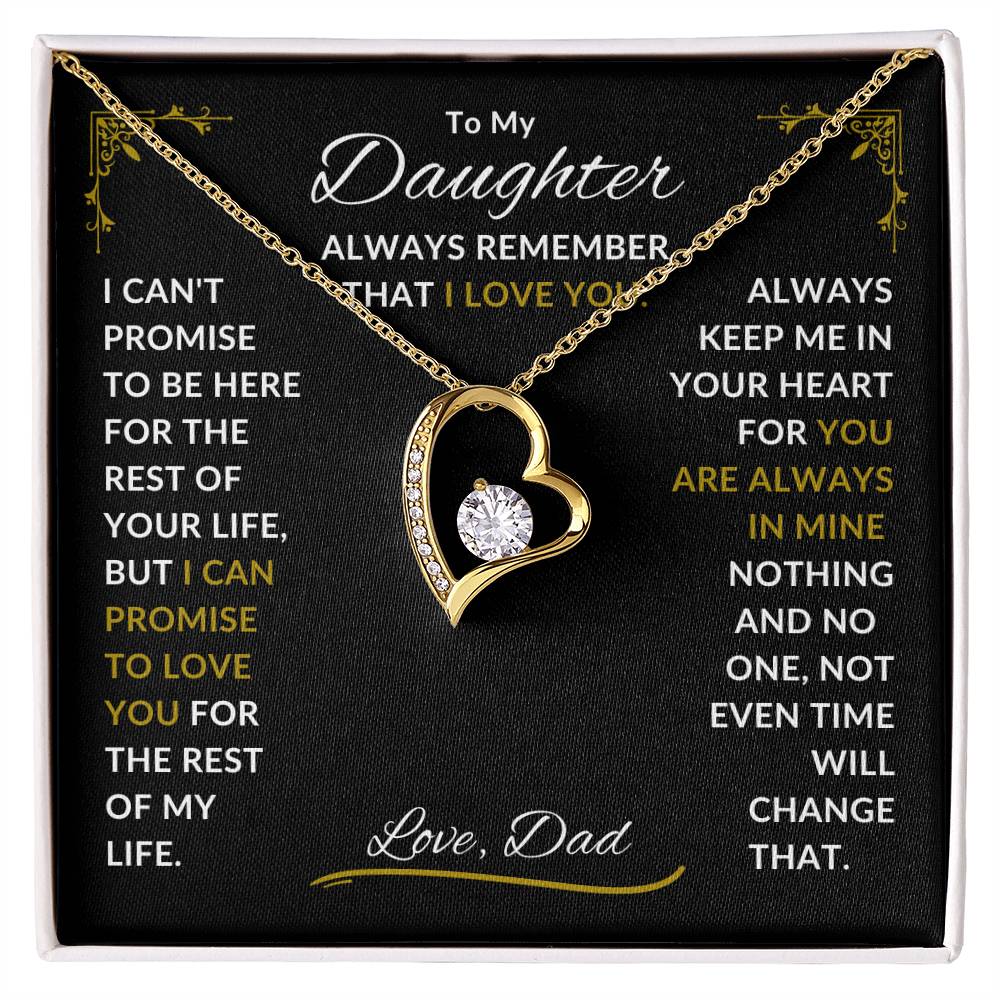 Dad - To My Daughter - Always Remember That I Love You - Forever Love Necklace - Daughter Gift - Birthday Gift - Christmas Gift