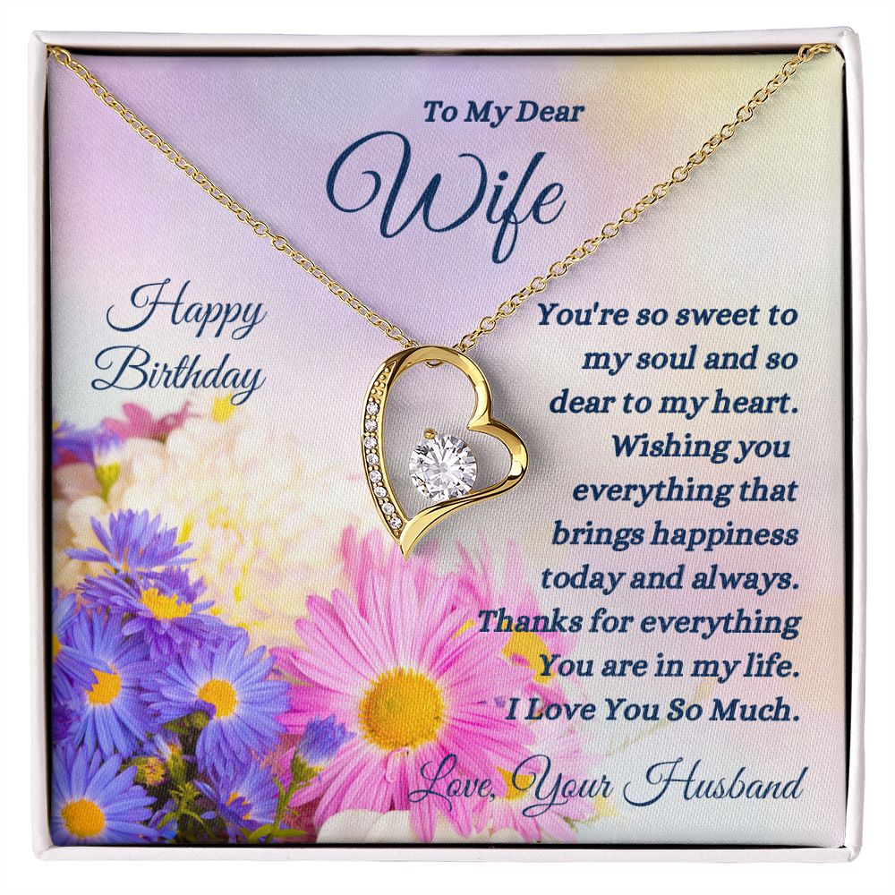 Happy Birthday from Husband - To My Dear Wife - So Sweet To My Soul - Forever Love Necklace - Wife Birthday Gift