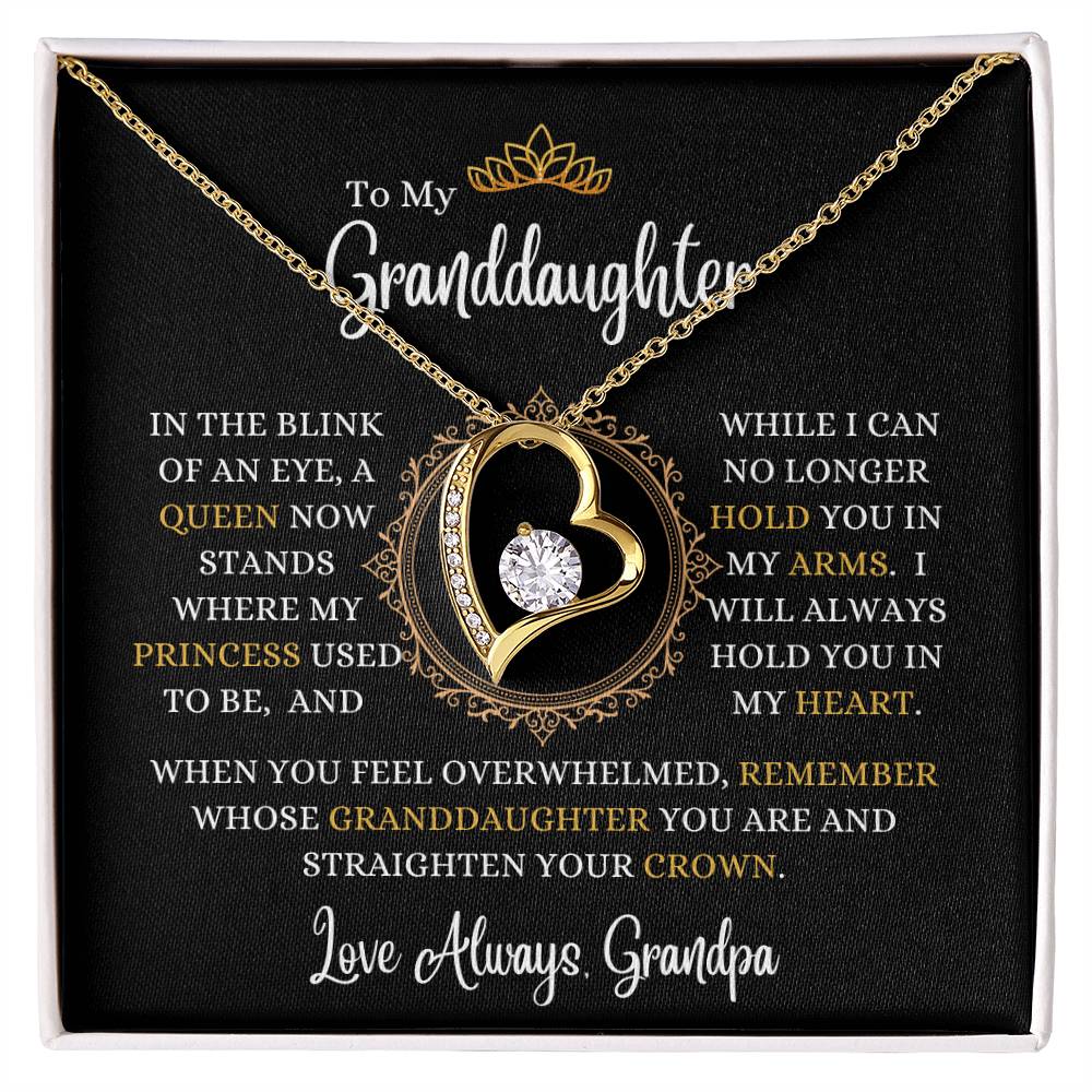 Grandpa - To My Granddaughter - A Queen Now Stands - Forever Love Necklace - Granddaughter Gift - Birthday Gift - Holiday Gift