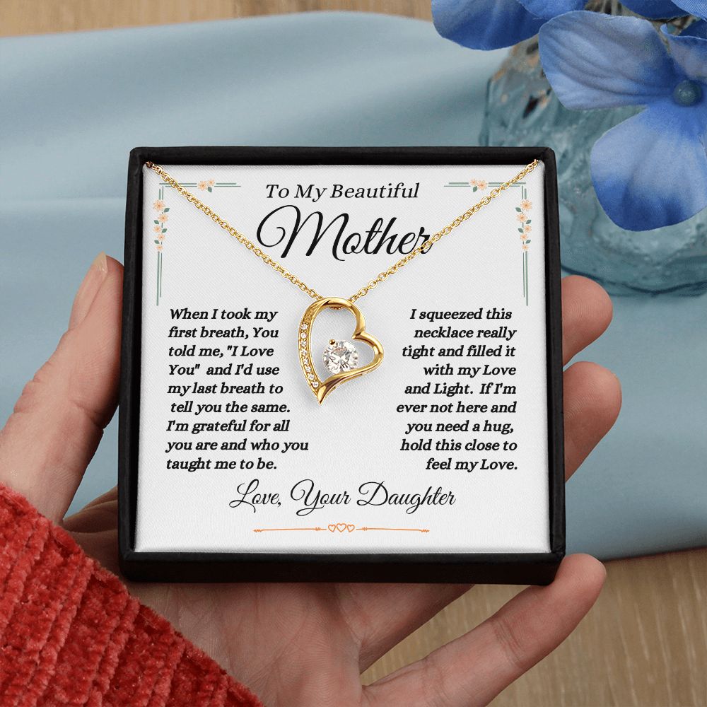 Daughter - To My Beautiful Mother - Love And Light - Forever Love Necklace - Mother Gift - Mother's Day- Birthday Gift - Holiday Gift