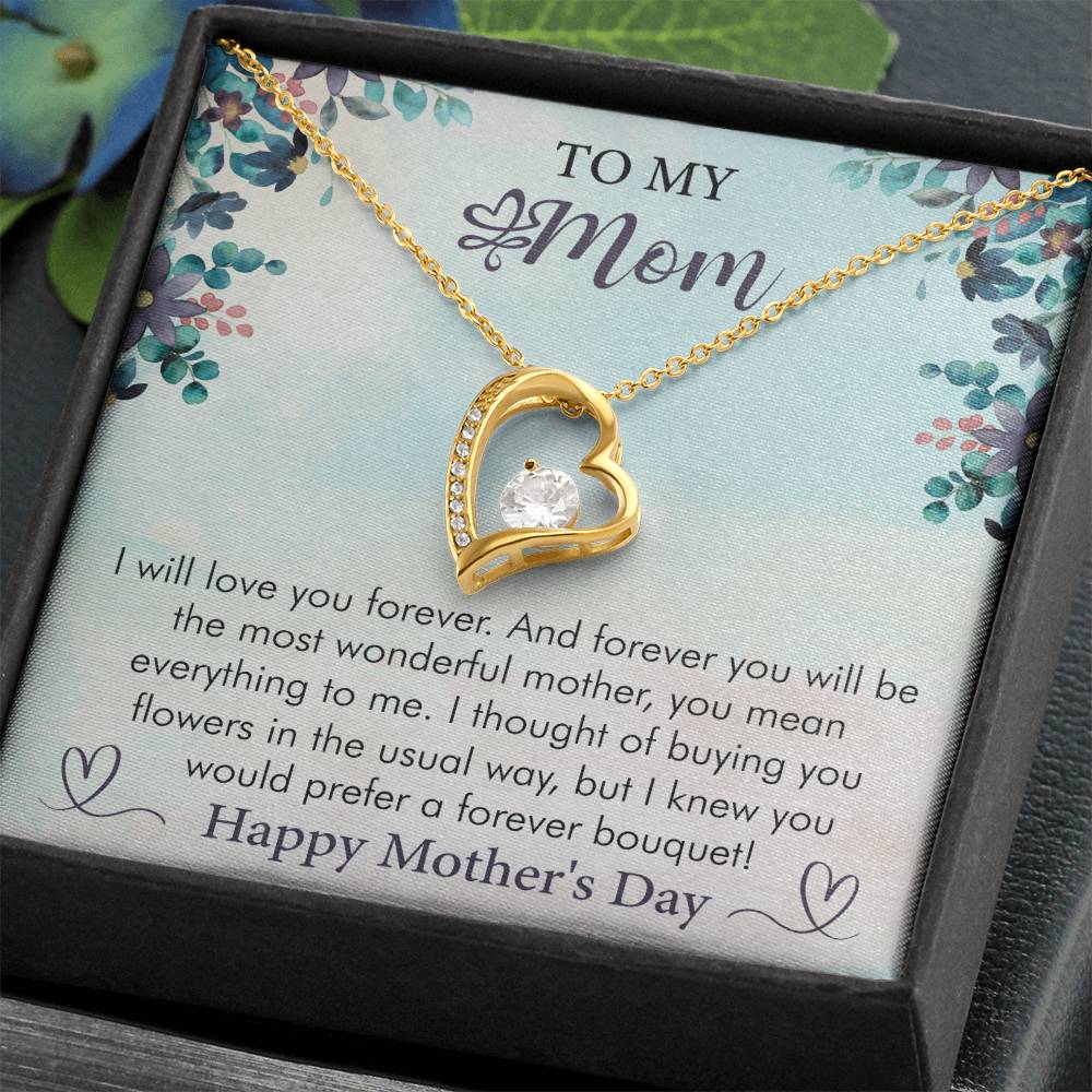 Happy Mother's Day - I Will Love You Forever - Forever Love  Necklace - Gift for Mom - Mother's Day Gift