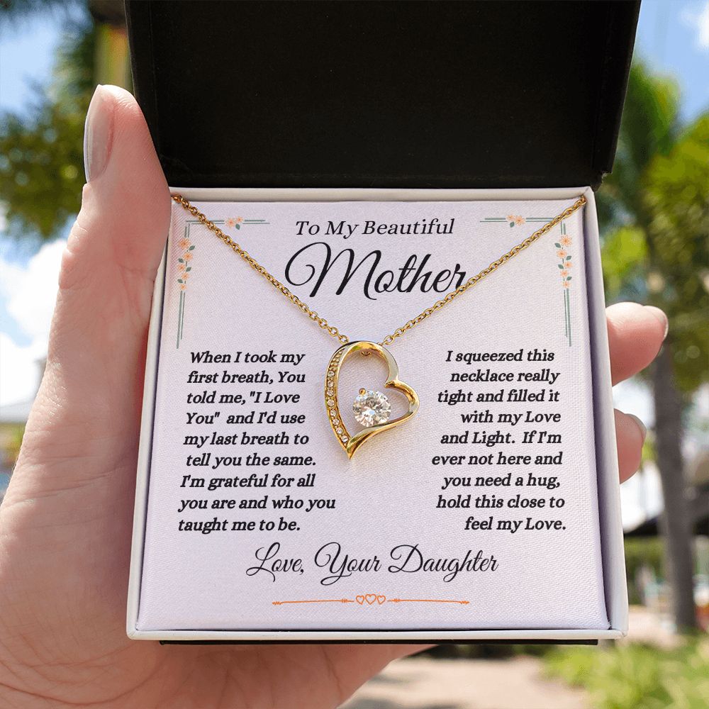 Daughter - To My Beautiful Mother - Love And Light - Forever Love Necklace - Mother Gift - Mother's Day- Birthday Gift - Holiday Gift