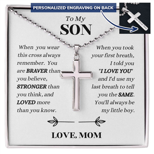 Mom - To My SON - Always Remember - Personalized Cross Necklace with Military Style Ball Chain -Son Gift from Mom  - Birthday Gift - Father's Day Gift from Mom - Grad Gift - Holiday Gift