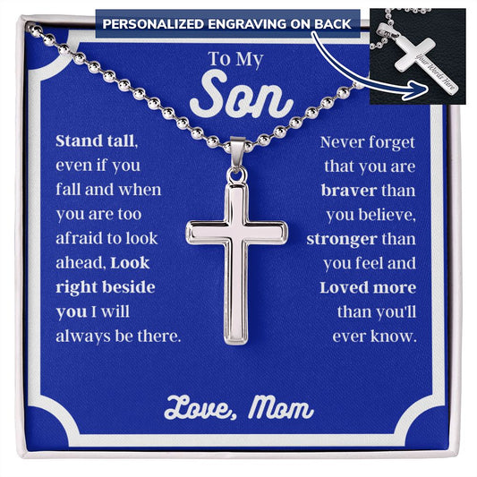Mom - To My Son - Stand Tall - Personalized Cross Necklace with Military Style Ball Chain -Son Gift - Birthday - Father's Day Gift from Mom - Grad Gift - Holiday Gift