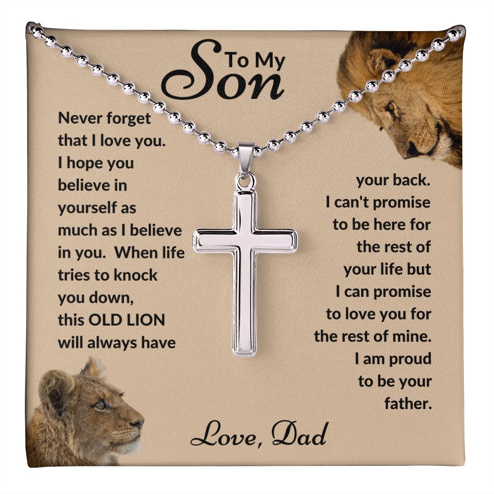 Dad - To My Son - This Old Lion - Stainless Cross Necklace with Ball Chain - Son Gift - Birthday - Father's Day Gift from Dad - Grad Gift - Holiday Gift