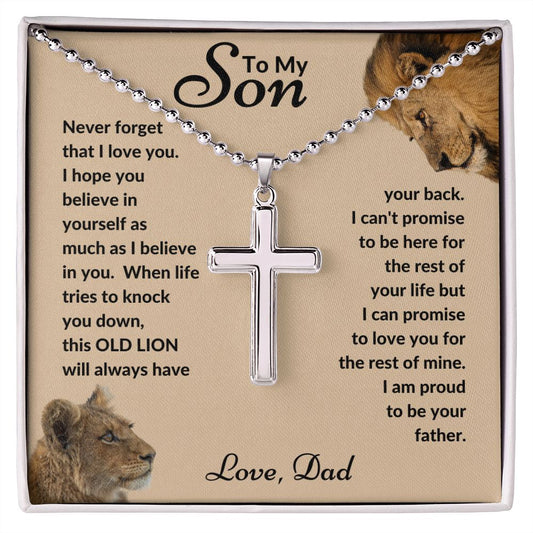 Dad - To My Son - This Old Lion - Stainless Cross Necklace with Ball Chain - Son Gift - Birthday - Father's Day Gift from Dad - Grad Gift - Holiday Gift