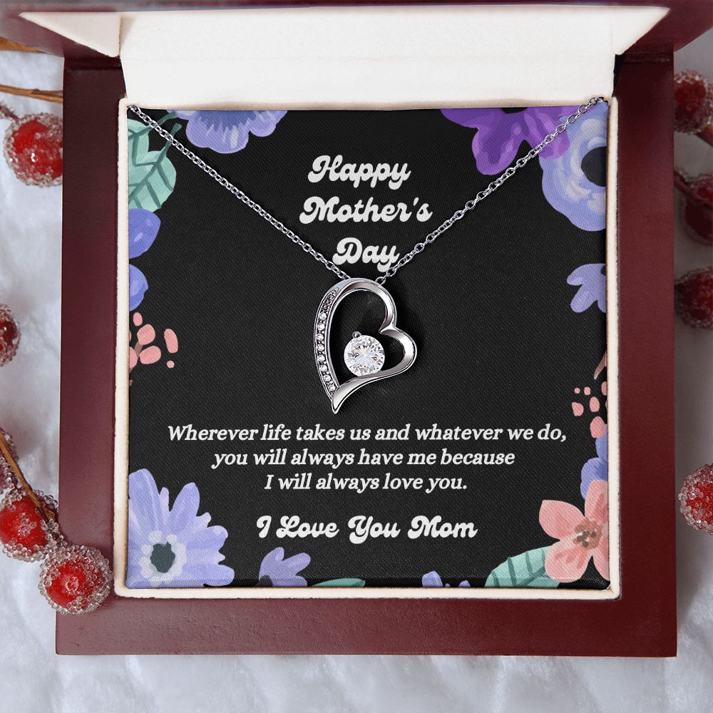Happy Mother's Day - I Love You Mom - Forever Love Necklace