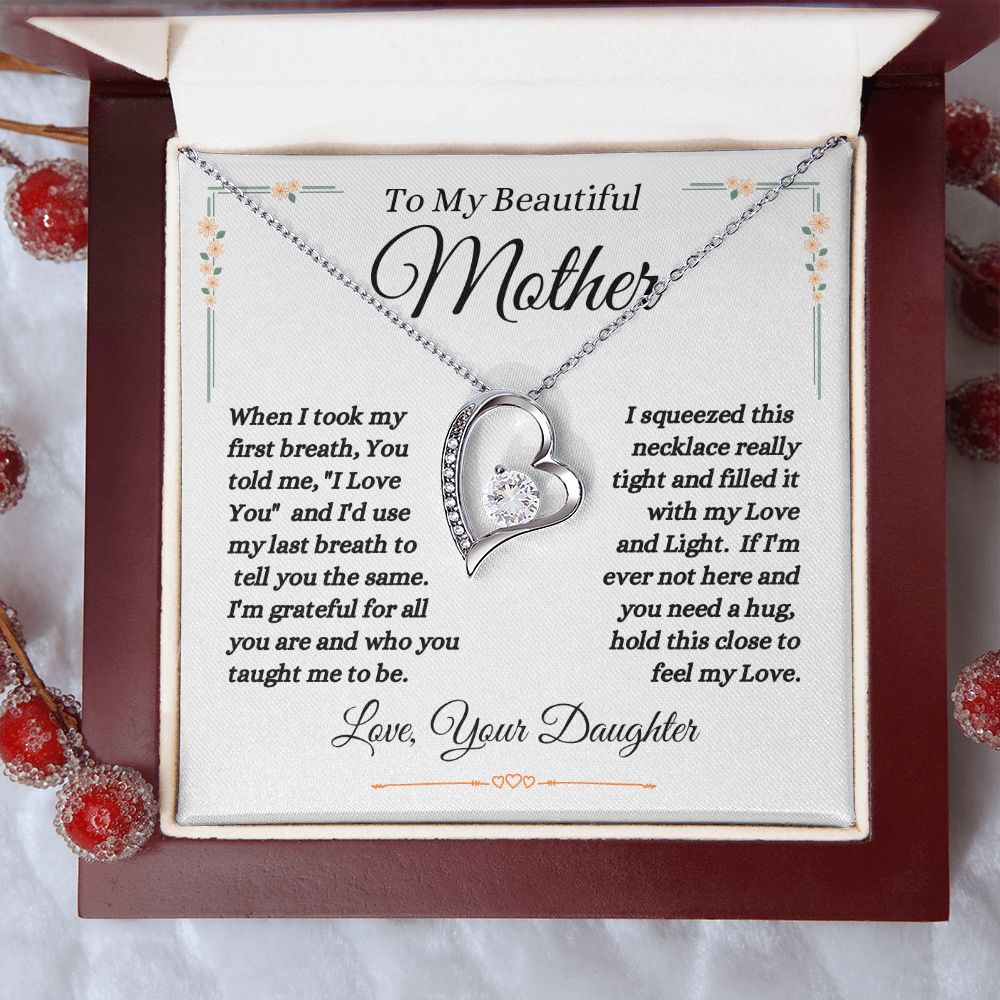Daughter - To My Beautiful Mother - Love And Light - Forever Love Necklace - Mother Gift - Mother's Day- Birthday Gift - Holiday Gift