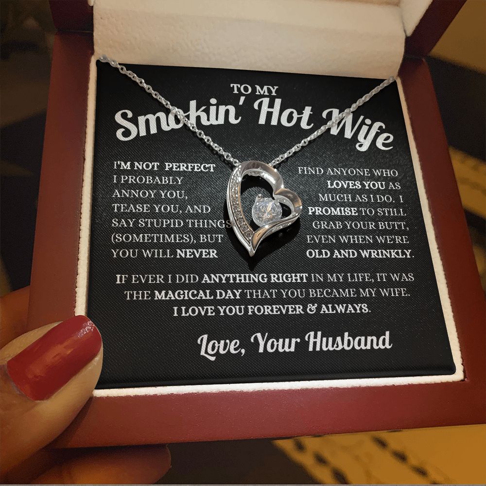 Husband - To My Smokin' Hot Wife - Magical Day - Forever Love Necklace
