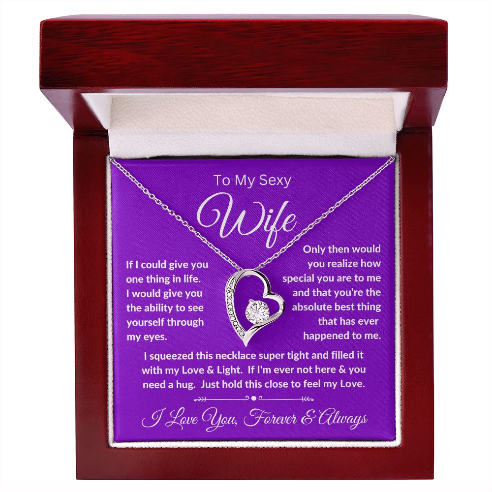 To My Sexy Wife - Feel My Love- Forever Love Necklace