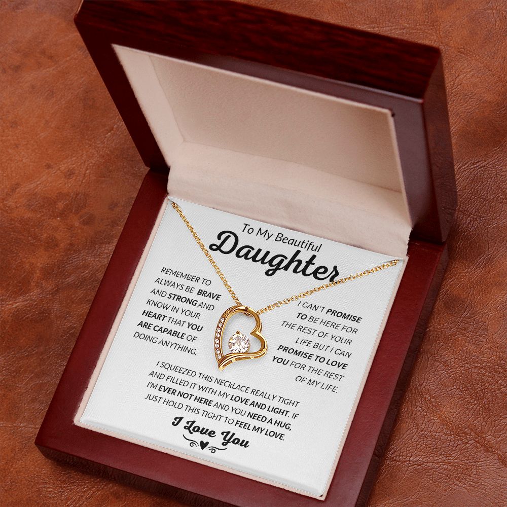 To My Beautiful Daughter - Feel My Love - Forever Love Necklace - Gift for Daughter - Valentine's Day - Birthday Gift - Graduation - Special Occasion