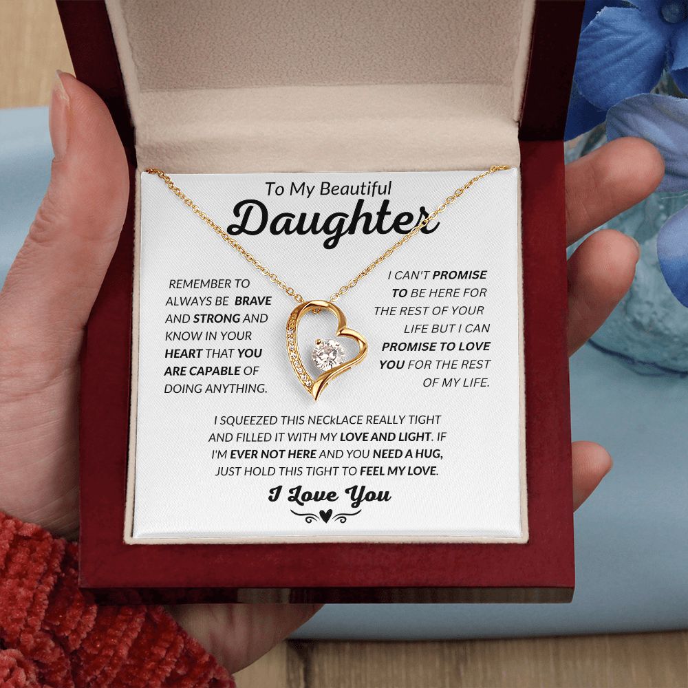 To My Beautiful Daughter - Feel My Love - Forever Love Necklace - Gift for Daughter - Valentine's Day - Birthday Gift - Graduation - Special Occasion