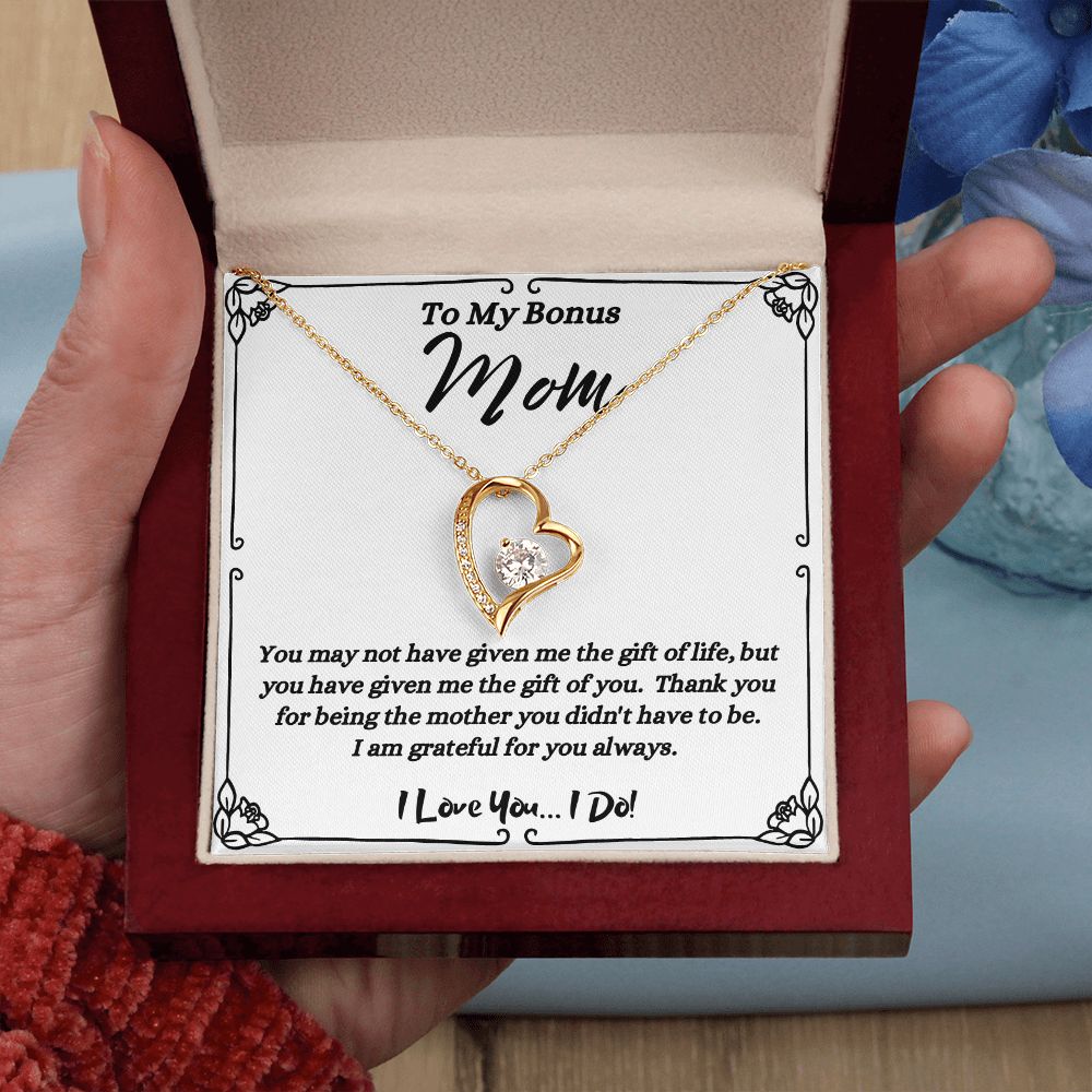 To My Bonus Mom - Given Me The Gift Of You _ Forever Love  Necklace