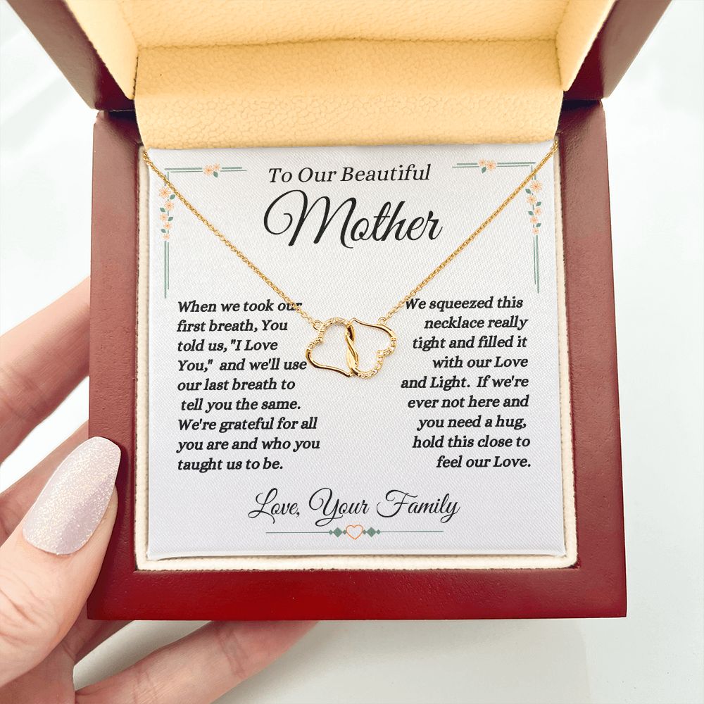 To Our Beautiful Mother - Our Love And Light - Everlasting Love Necklace - Mom Gift from Family - Anniversary Gift - Birthday Gift - Mother's Day Gift - Special Occasion Gift - Holiday Gift