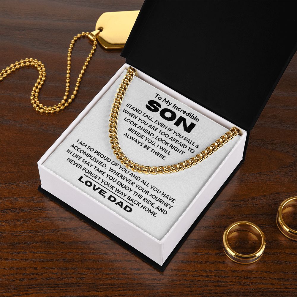 Dad - To My Incredible Son - Stand Tall - Cuban Link Chain - Son Gift - Graduation Gift - Birthday Gift - Christmas Gift