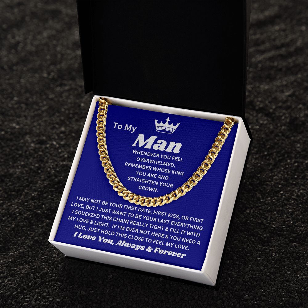 To My Man - Feel My Love - Cuban Link Chain