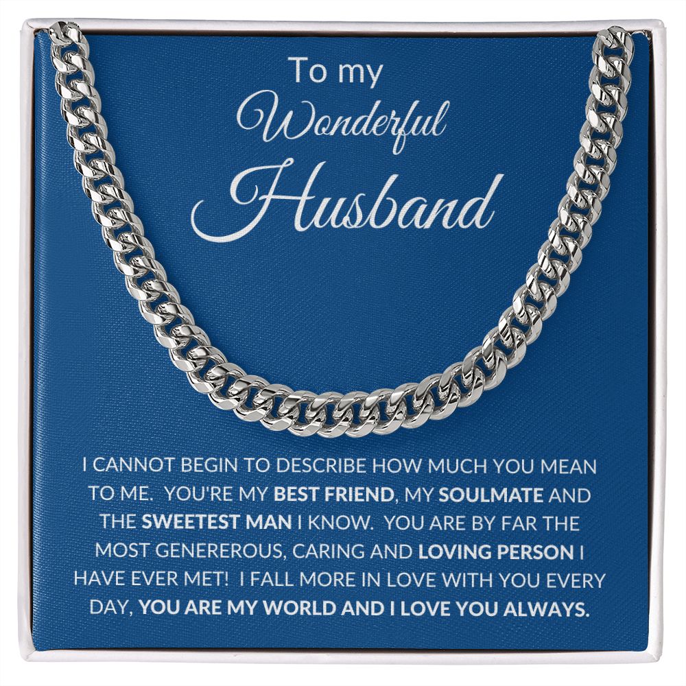 To My Wonderful Husband - You Are My World - Cuban Link Chain