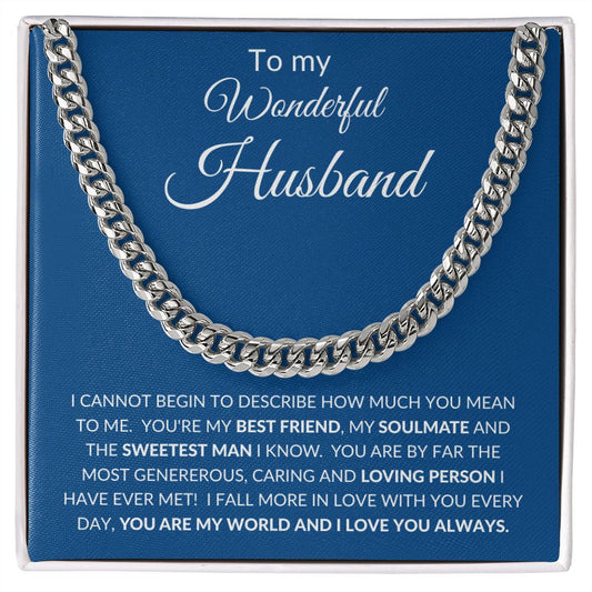 To My Wonderful Husband - You Are My World - Cuban Link Chain