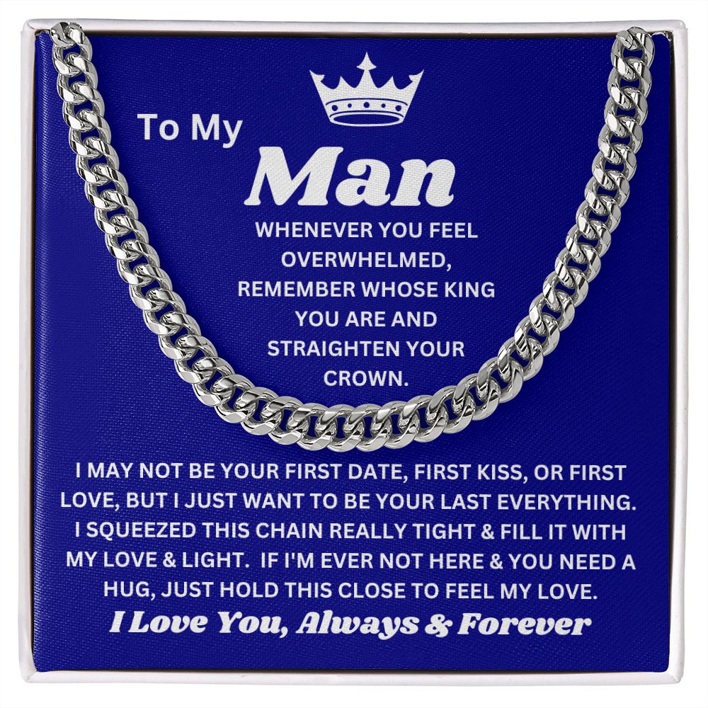 To My Man - Feel My Love - Cuban Link Chain