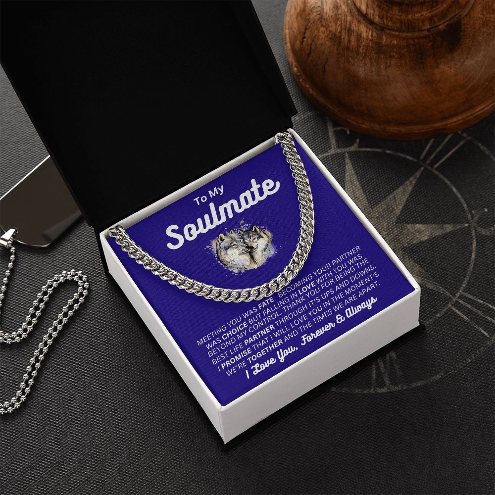 For Him - To My Soulmate - My Choice - Cuban Link Chain - Soulmate/Husband Gift - Birthday Gift - Holiday Gift