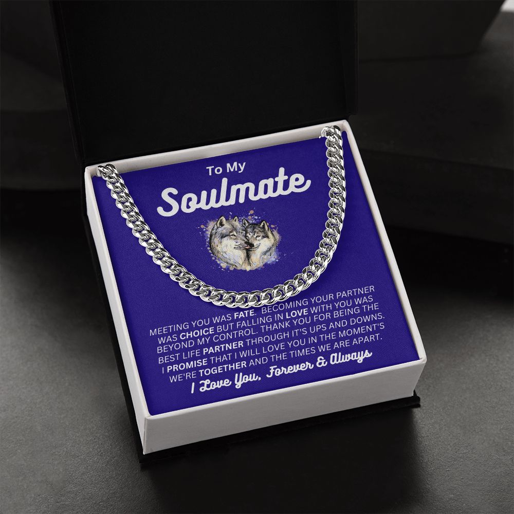 For Him - To My Soulmate - My Choice - Cuban Link Chain - Soulmate/Husband Gift - Birthday Gift - Holiday Gift