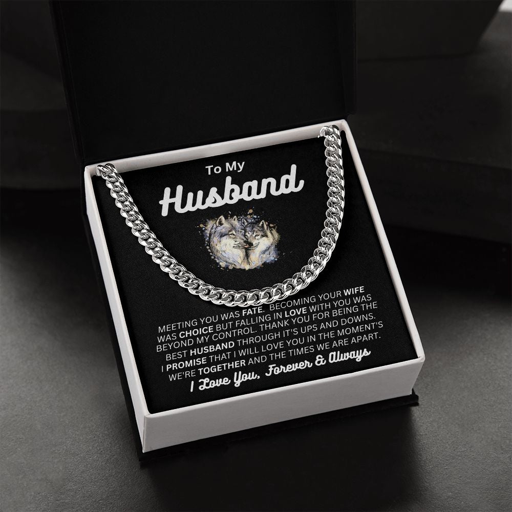 To My Husband - My Choice - Cuban Link Chain