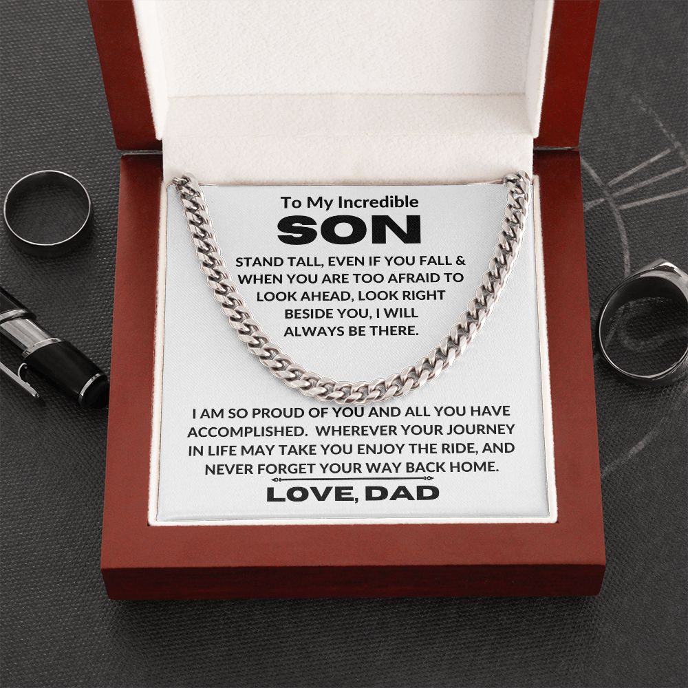 Dad - To My Incredible Son - Stand Tall - Cuban Link Chain - Son Gift - Graduation Gift - Birthday Gift - Christmas Gift