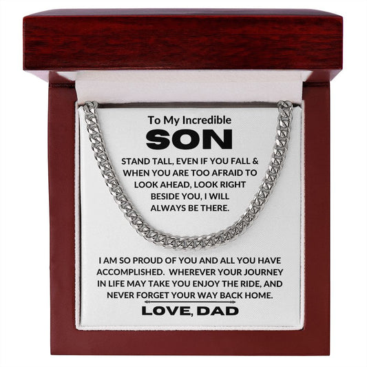 Dad - To My Incredible Son - Stand Tall - Cuban Link Chain - Son Gift - Graduation Gift - Birthday Gift - Christmas Gift