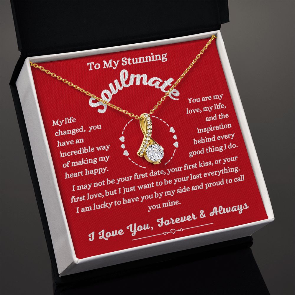 To My Stunning Soulmate - Making My Heart Happy - Alluring Beauty Necklace
