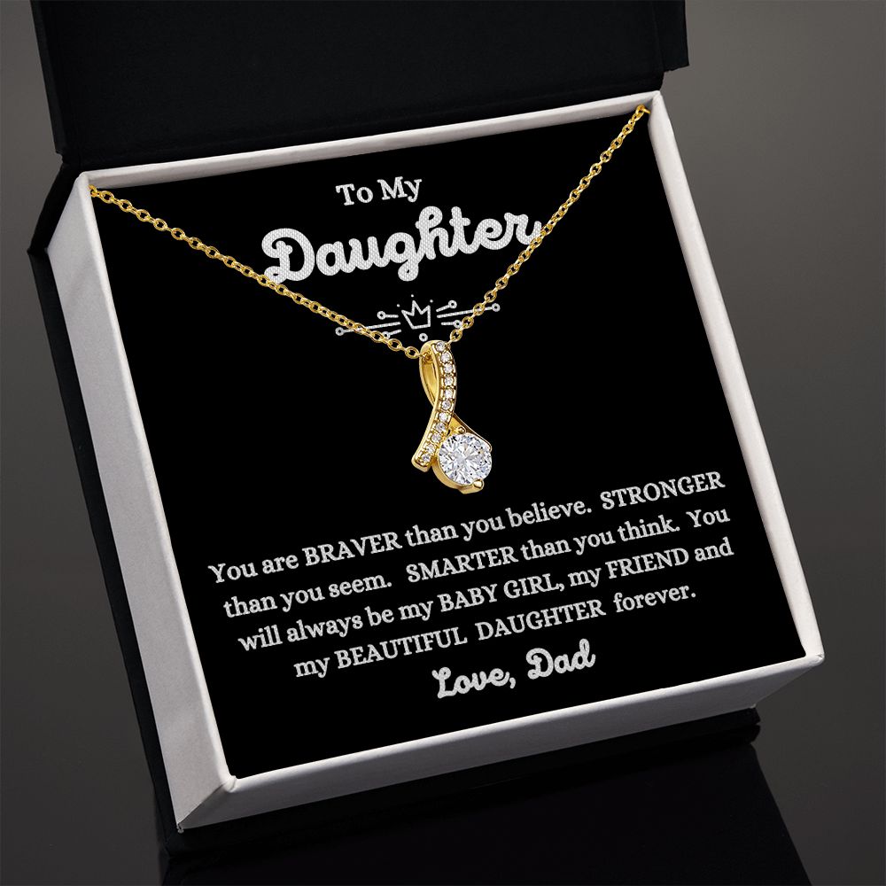Dad - To My Daughter - My Beautiful Daughter - Alluring Beauty Necklace - Daughter Gift - Christmas Gift- Birthday Gift