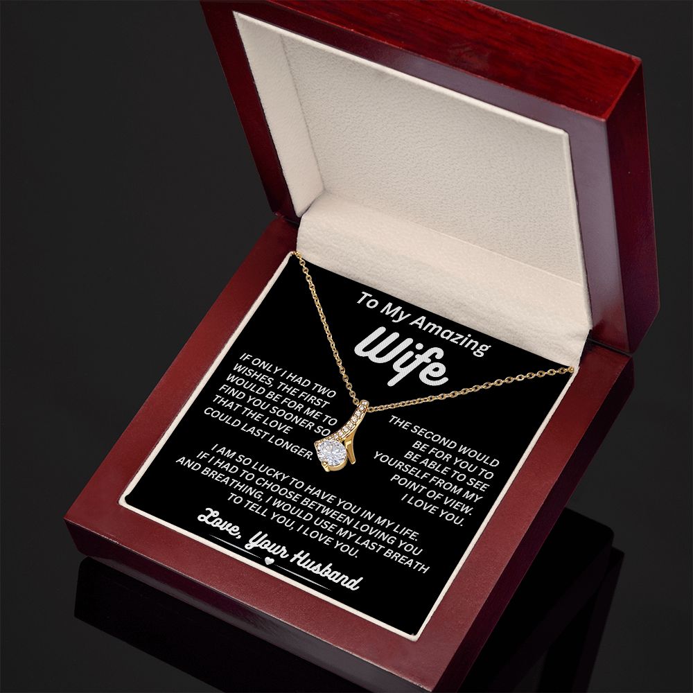 To My Amazing Wife - Two Wishes - Alluring Beauty Necklace
