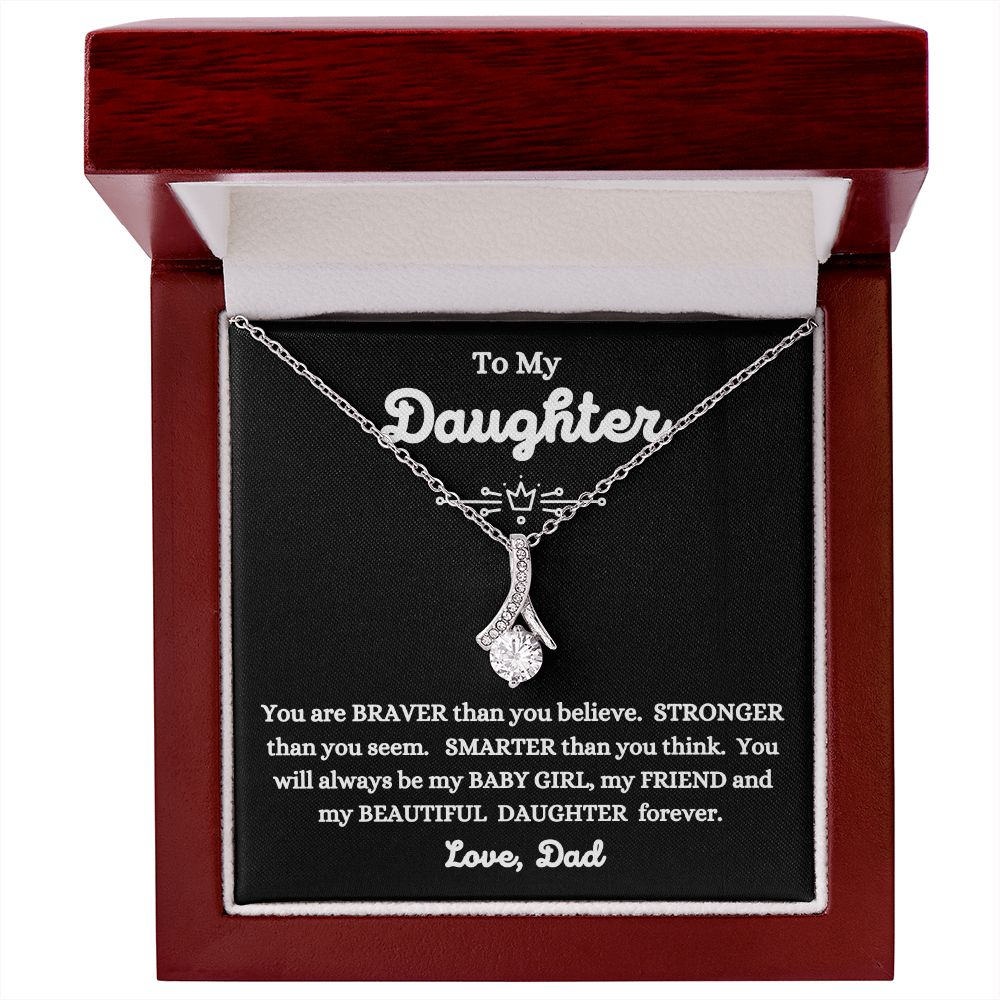 Dad - To My Daughter - My Beautiful Daughter - Alluring Beauty Necklace - Daughter Gift - Christmas Gift- Birthday Gift