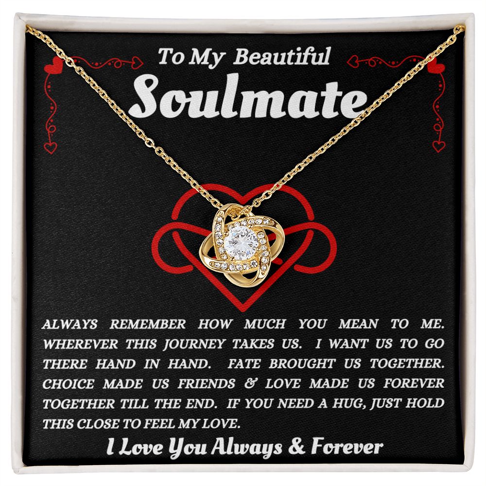 To My Beautiful Soulmate - Forever Together - Love Knot Necklace