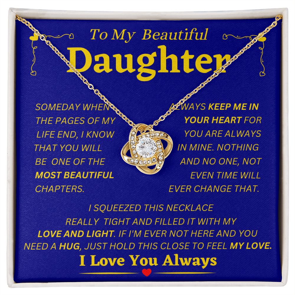 To My Beautiful Daughter - Keep Me In Your Heart - Love Knot Necklace