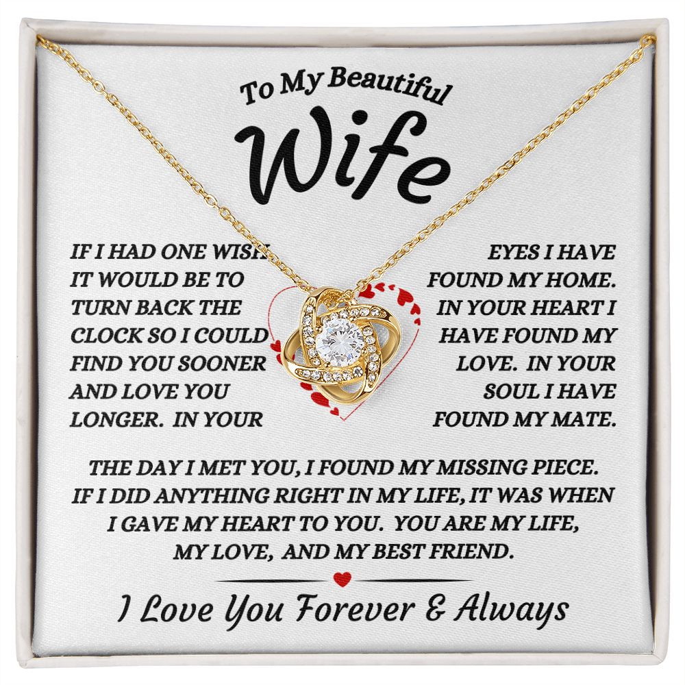 To My Beautiful Wife - I Gave My Heart To You - Love Knot Necklace