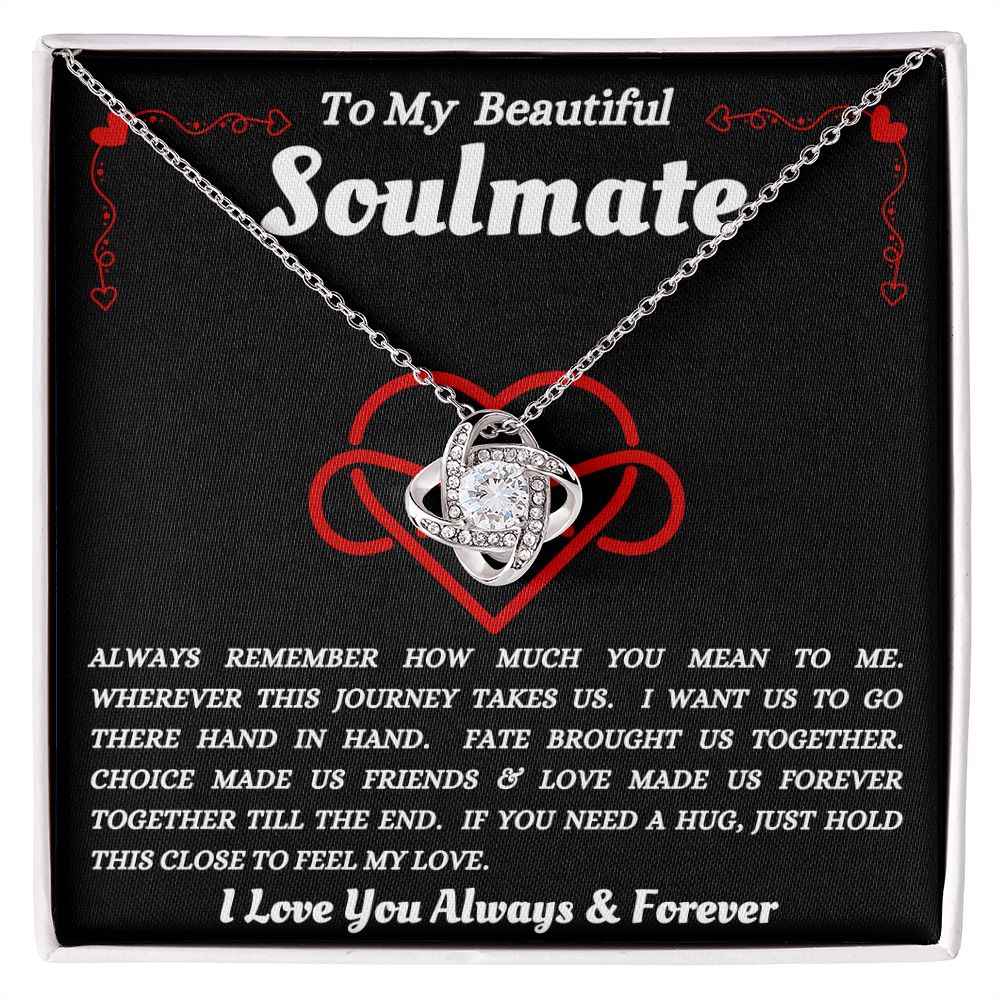 To My Beautiful Soulmate - Forever Together - Love Knot Necklace