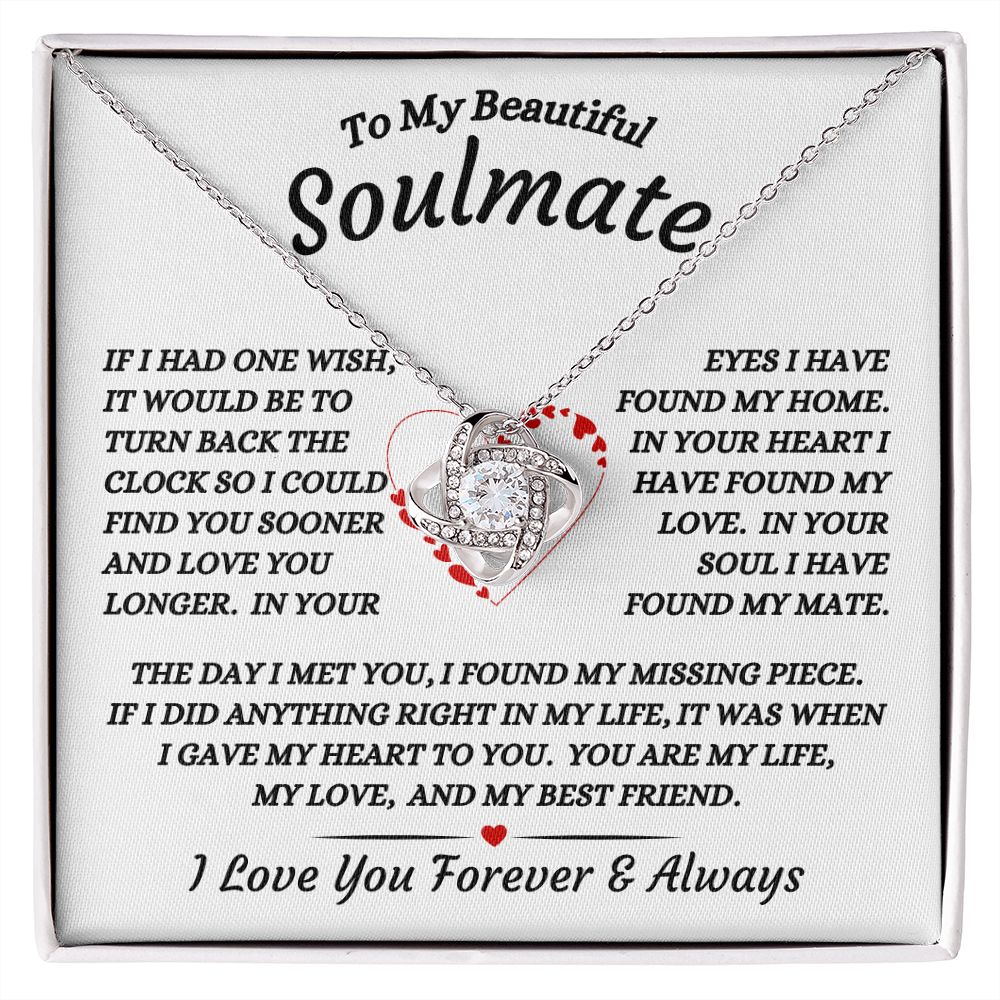 To My Beautiful Soulmate - I Gave My Heart To You - Love Knot Necklace
