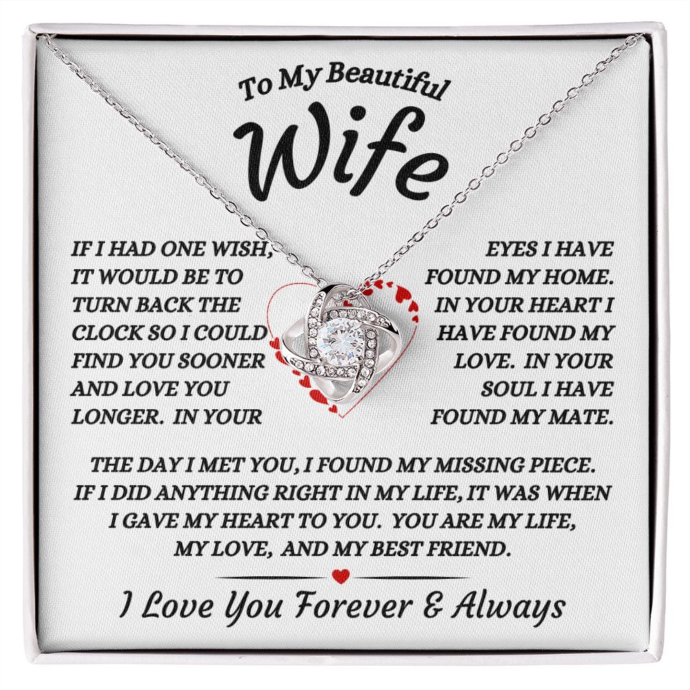 To My Beautiful Wife - I Gave My Heart To You - Love Knot Necklace