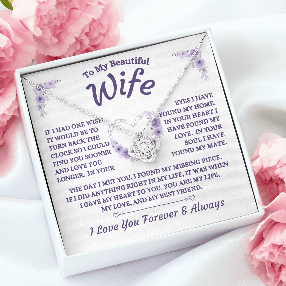 To My Beautiful Wife - If I Had One Wish - Love Knot Necklace