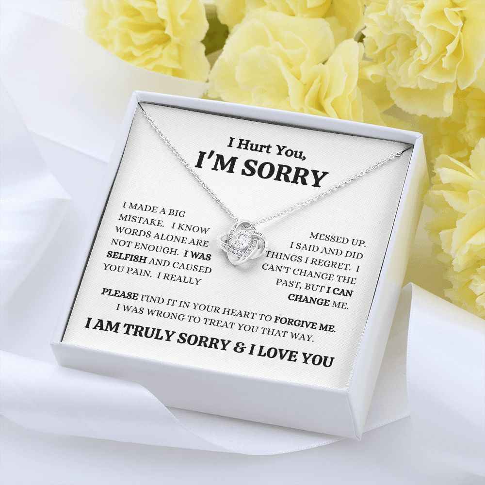 I'M SORRY - I Was Selfish - Love Knot Necklace