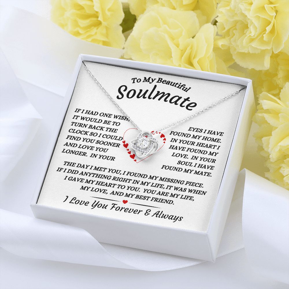 To My Beautiful Soulmate - I Gave My Heart To You - Love Knot Necklace