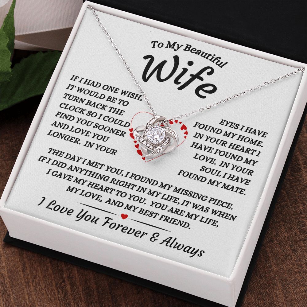 To My Beautiful Wife - I Gave My Heart To You - Love Knot Necklace